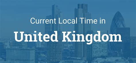 6pm uk time|Current time in London, United Kingdom .